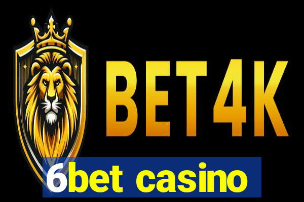 6bet casino